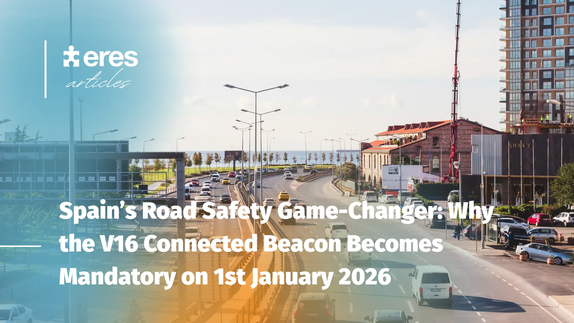 Spain’s Road Safety Game-Changer: Why the V16 Connected Beacon Becomes Mandatory on 1st January 2026