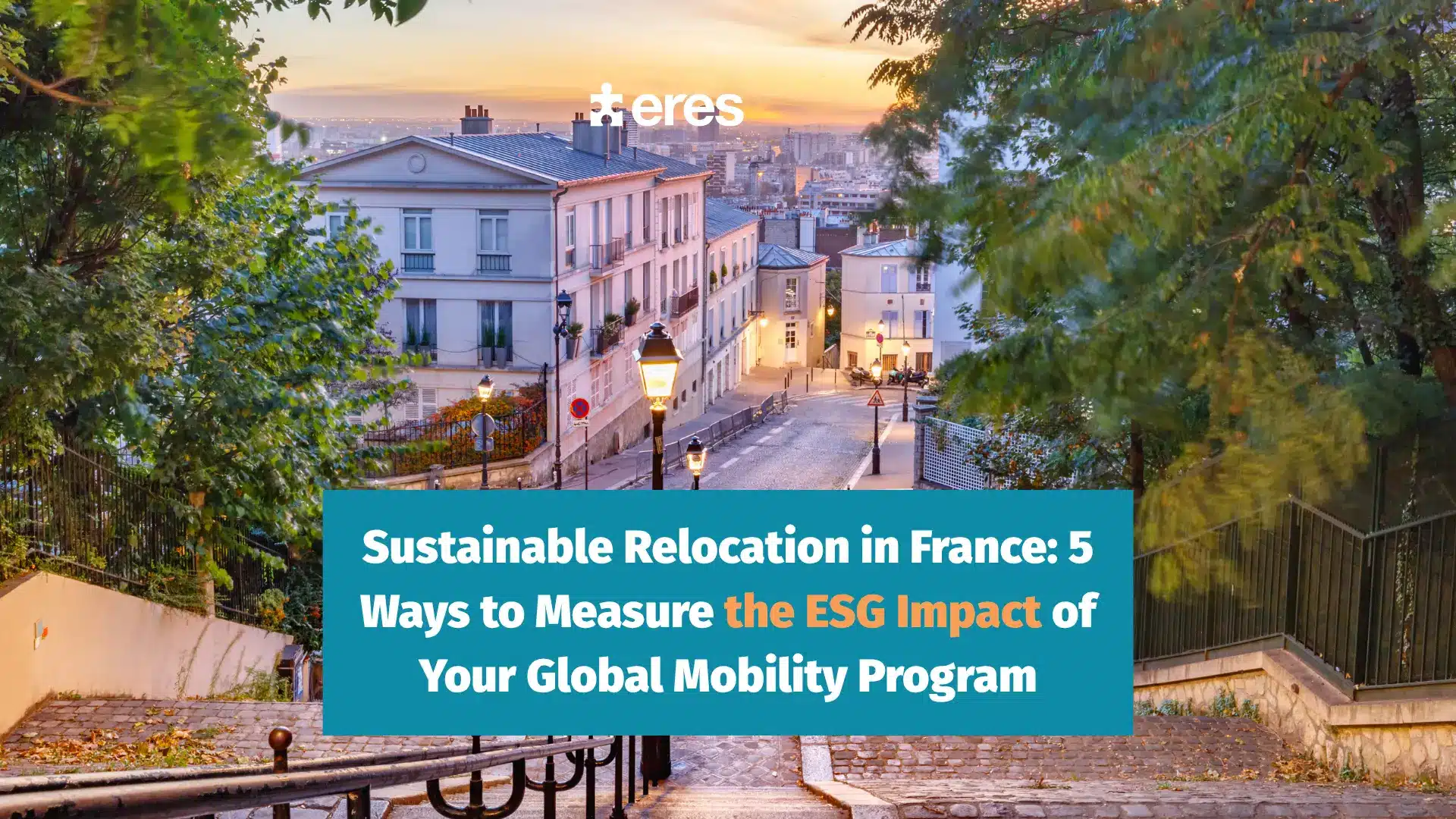 Sustainable Relocation in France: 5 Ways to Measure ESG Impact
